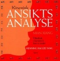 Kinesisk ansiktsanalyse av Henning Hai Lee Yang (Heftet)