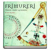 Frimureri av W. Kirk MacNulty (Innbundet)