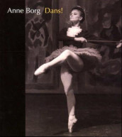 Dans! av Anne Borg (Innbundet)