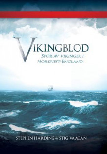 Vikingblod av Stephen Harding (Innbundet)