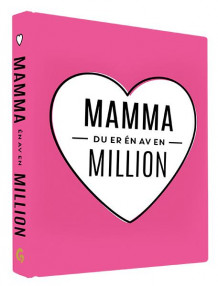 Mamma du er én av en million (Innbundet)