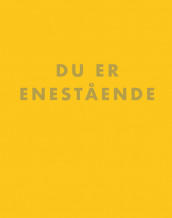 Du er enestående (Innbundet)