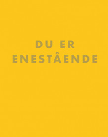 Du er enestående (Innbundet)