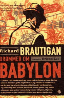 Drømmer om Babylon av Richard Brautigan (Innbundet)