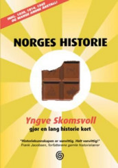 Norges historie av Yngve Skomsvoll (Innbundet)