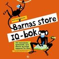 Barnas store IQ-bok av Anne Lene Johnsen (Innbundet)