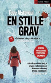 En stille grav av Tove Alsterdal (Ebok)