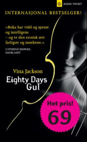 Eighty days gul av Vina Jackson (Heftet)