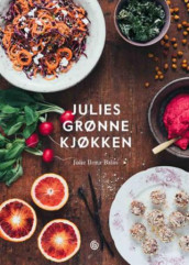 Julies grønne kjøkken av Julie Ilona Balas (Innbundet)