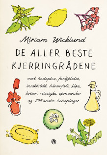 De aller beste kjerringrådene av Miriam Wicklund (Innbundet)