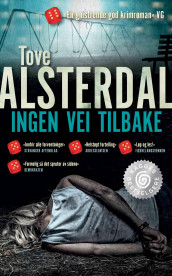 Ingen vei tilbake av Tove Alsterdal (Heftet)