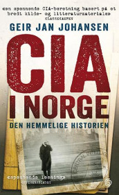 CIA i Norge av Geir Jan Johansen (Heftet)
