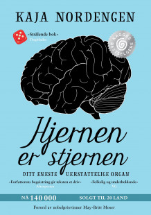 Hjernen er stjernen av Kaja Nordengen (Heftet)