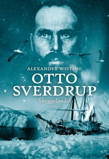 Otto Sverdrup av Alexander Wisting (Innbundet)