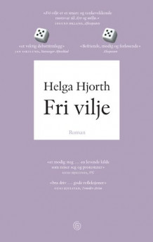 Fri vilje av Helga Hjorth (Heftet)