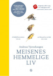 Meisenes hemmelige liv av Andreas Tjernshaugen (Heftet)