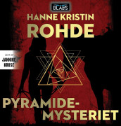 Pyramidemysteriet av Hanne Kristin Rohde (Nedlastbar lydbok)
