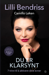 Du er klarsynt av Lilli Bendriss og Camillo Løken (Ebok)