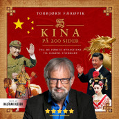 Kina på 200 sider av Torbjørn Færøvik (Nedlastbar lydbok)