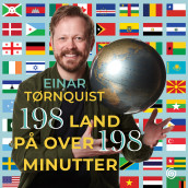 198 land på over 198 minutter av Einar Tørnquist (Nedlastbar lydbok)