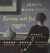 Kvinne sett fra ryggen av Jesper Wung-Sung (Nedlastbar lydbok)