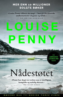Nådestøtet av Louise Penny (Ebok)