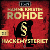 Hackemysteriet av Hanne Kristin Rohde (Nedlastbar lydbok)