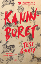 Kaninburet av Tess Gunty (Ebok)