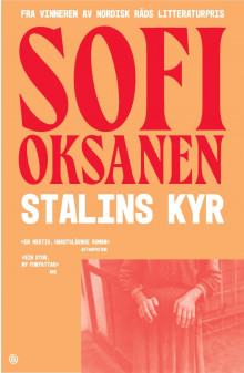 Stalins kyr av Sofi Oksanen (Heftet)