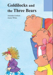 Goldilocks and the three bears av Amanda Graham (Heftet)