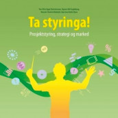 Ta styringa! av Per-Otto Oppi Christiansen, Sigrun Giil Fugleberg, Merete Chatrin Rekdahl og Ann Iren Kolås Ryen (Heftet)