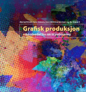 Grafisk produksjon av Stein Holmboe Erichsen, Mai Gythfeldt, Anne Holøien og Ida Nygaard (Ebok)