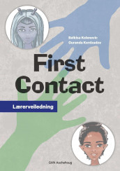 First contact av Belkisa Kolenovic og Guranda Kordzadze (Heftet)