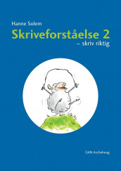 Skriveforståelse 2 av Hanne Solem (Heftet)