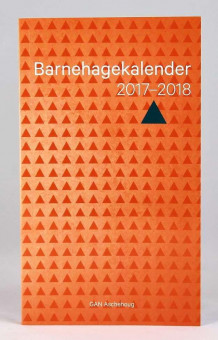 Barnehagekalender 2017-2018 av Kjell Holst og Kari Lise Barstad (Andre varer)