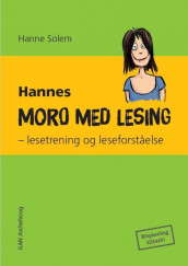 Hannes moro med lesing av Hanne Solem (Heftet)