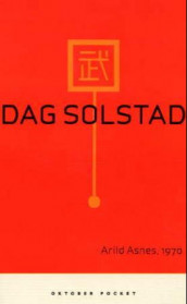 Arild Asnes, 1970 av Dag Solstad (Heftet)