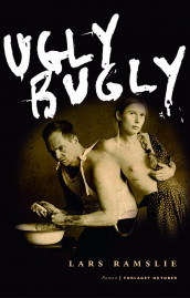 Uglybugly av Lars Ramslie (Innbundet)