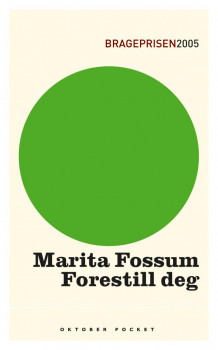 Forestill deg av Marita Fossum (Heftet)