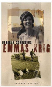 Emmas krig av Deborah Scroggins (Heftet)