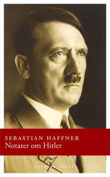 Notater om Hitler av Sebastian Haffner (Heftet)