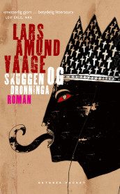 Skuggen og dronninga av Lars Amund Vaage (Heftet)
