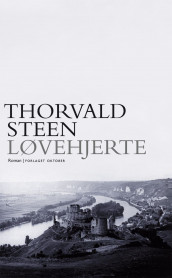 Løvehjerte av Thorvald Steen (Ebok)