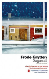 Saganatt av Frode Grytten (Heftet)