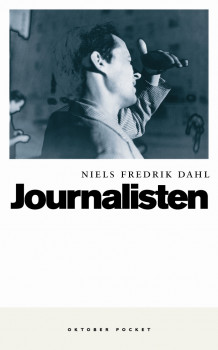 Journalisten av Niels Fredrik Dahl (Ebok)