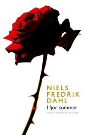 I fjor sommer av Niels Fredrik Dahl (Ebok)