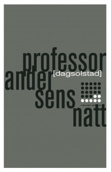 Professor Andersens natt av Dag Solstad (Ebok)