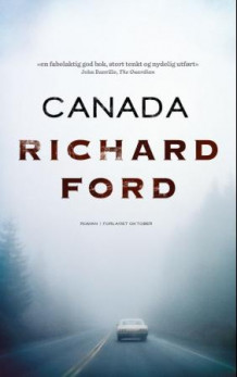 Canada av Richard Ford (Innbundet)