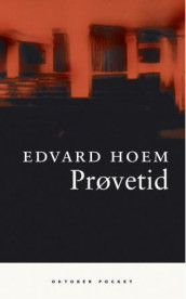 Prøvetid av Edvard Hoem (Ebok)