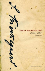 Enten - eller av Søren Kierkegaard (Heftet)